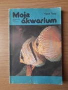 Hans Frey Moje akwarium