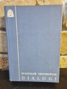 DIALOGI - STANISŁAW GROCHOWIAK