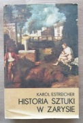 Historia sztuki w zarysie Karol Estreicher