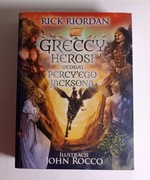Greccy herosi według Percy'ego Jacksona Rick Riordan