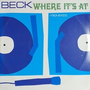 Beck – Where It's At + Remixes