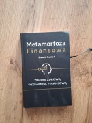 Metamorfoza Finansowa. Zbuduj zdrową tożsamość finansową.