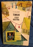 Timur i jego drużyna A. Gajdar