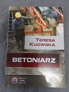 Betoniarz, Teresa Kijowska 