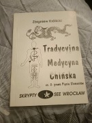 Tradycyjna medycyna chińska cz.2 Zbigniew Królicki 