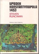 Upadek Konstantynopola - Steven Runciman