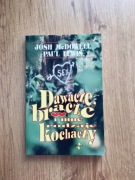 Dawacze, bracze i inne rodzaje kochaczy. Josh McDowell