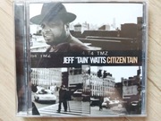1995r.Jeff "Tain" Watts - Citizen Tain. 1999r. Sony.