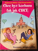 Chcę być kochana tak jak chcę 