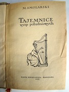 Tajemnice mórz południowych - Mieczysław Smolarski