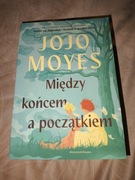 Książka - Między końcem a początkiem jojo moyes