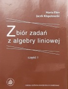 M. Ekes, J. Kłopotowski - Zbiór zadań z algebry liniowej SGH