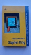 STEPHEN KING ROSE MADDER