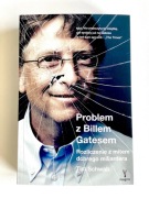 Problem z Billem Gatesem. Rozliczenie z mitem dobrego miliardera Tim Schwab