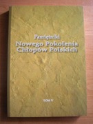 Budzyński Gmitruk Pamiętniki nowego pokolenia chłopów polskich Tom V 1999