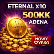 ETERNAL x10 ADENA 500KK Lineage 2 L2 Reborn Eternal x10 | NOWY SEZON 