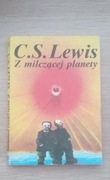 C.S. Lewis. Z milczącej planety