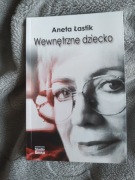 Aneta Łastik Wewnętrzne dziecko 