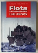 Flota II Rzeczypospolitej i jej okręty Maciej Neumann