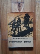 książka "Podporucznicy i generał" Stanisław Truszkowski 