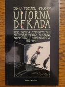 GROSS JAN TOMASZ - Upiorna dekada