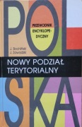 Polska Nowy podział terytorialny Bochiński Zawadzk