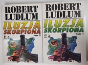 Iluzja Skorpiona 2 tomy - Robert Ludlum