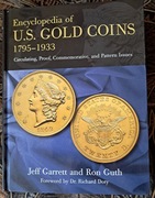 Encyclopedia of U.S. Gold Coins, 1795-1933