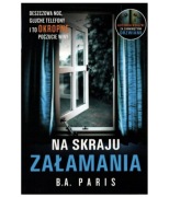 Książka "Na skraju załamania" - B.A. Paris