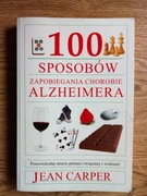 100 sposobów zapobiegania chorobie Alzheimera