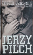 Trzeci dziennik Jerzy Pilch