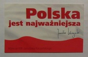 NAKLEJKA NALEPKA POLSKA JEST NAJWAŻNIEJSZA JAROSŁAW KACZYŃSKI
