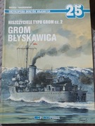 Niszczyciele typu Grom cz 2 Grom Błyskawica