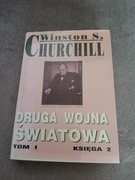 Winston S. Churchill - Druga Wojna Światowa tom I księga 2