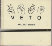 VETO - I Will Not Listen CD