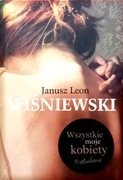 301 Janusz Leon Wiśniewski Wszystkie moje Kobiety (DP) (4)