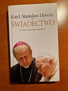 Świadectwo. Kardynał Stanisław Dziwisz.