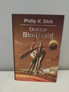 Philip K. Dick, Doktor Bluthgeld [nowa]