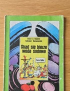 Skąd się bierze woda sodowa  - Tadeusz Baranowski