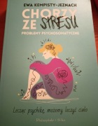 Chorzy ze stresu. Problemy psychosomatyczne