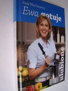 Ewa Wachowicz - Ewa gotuje ulubione