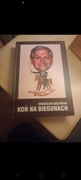 Bogusław Kaczyński "Koń na biegunach"