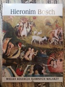 Hieronim Bosch - Wielka Kolekcja Sławnych Malarzy 