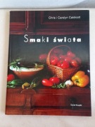Smaki świata - Chris i Carolyn Caldicott