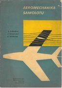Aeromechanika samolotu A. Lebiediew i in.