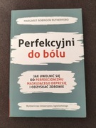 Perfekcyjni do bólu 