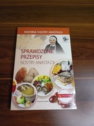 Sprawdzone przepisy Siostry Anastazji