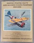 US Navy and Marine Corps Fighters 1918-1962 - absolutny UNIKAT