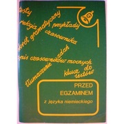 Przed egzaminem z języka niemieckiego - Lisowska Ewa