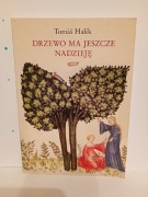 Drzewo ma jeszcze nadzieję tomas halik